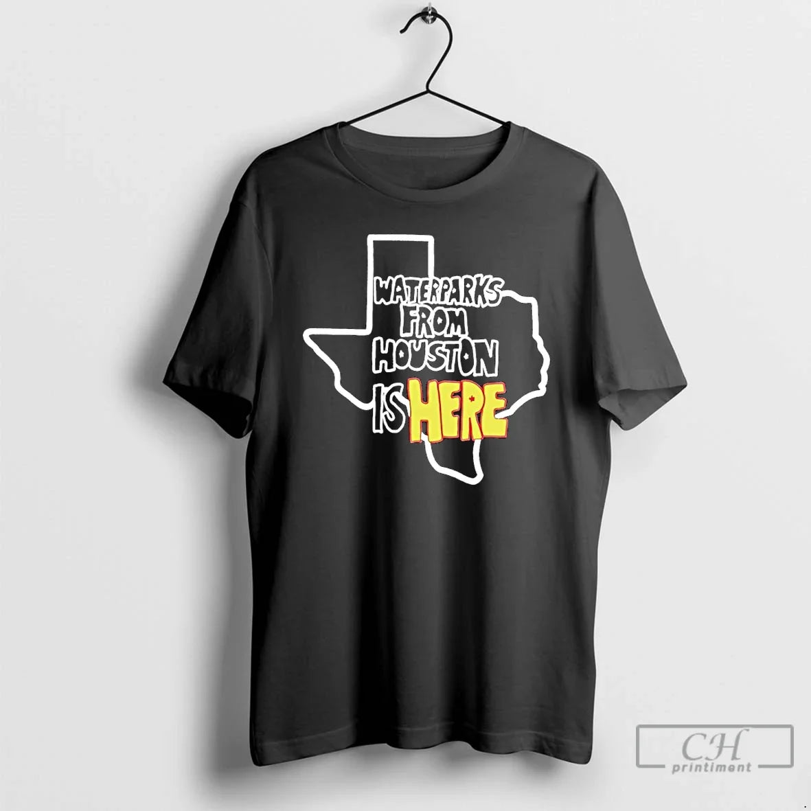 Classic Water Parks From Houston Is Here Map Unisex T-shirt, Sweatshirt, Hoodie, Long Sleeve Tee - T-Shirt, Sweatshirt, Hoodie
