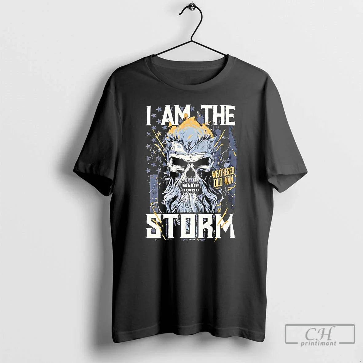Classic Weathered Old Man I Am The Storm Skull Unisex T-shirt, Sweatshirt, Hoodie, Long Sleeve Tee - T-Shirt, Sweatshirt, Hoodie