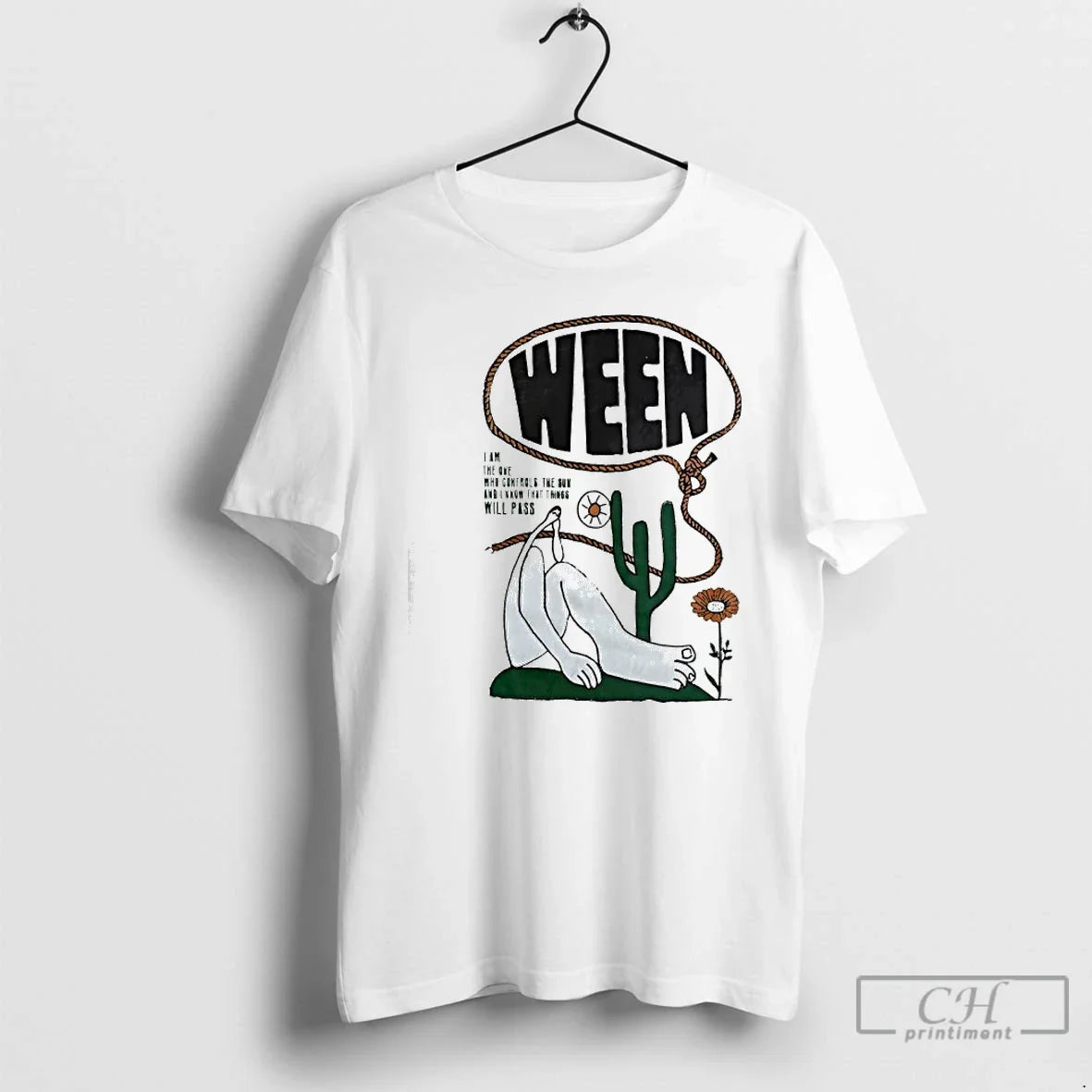 Classic Ween I Am The One Who Controls The Sun And I Know That Things - T-Shirt, Sweatshirt, Hoodie
