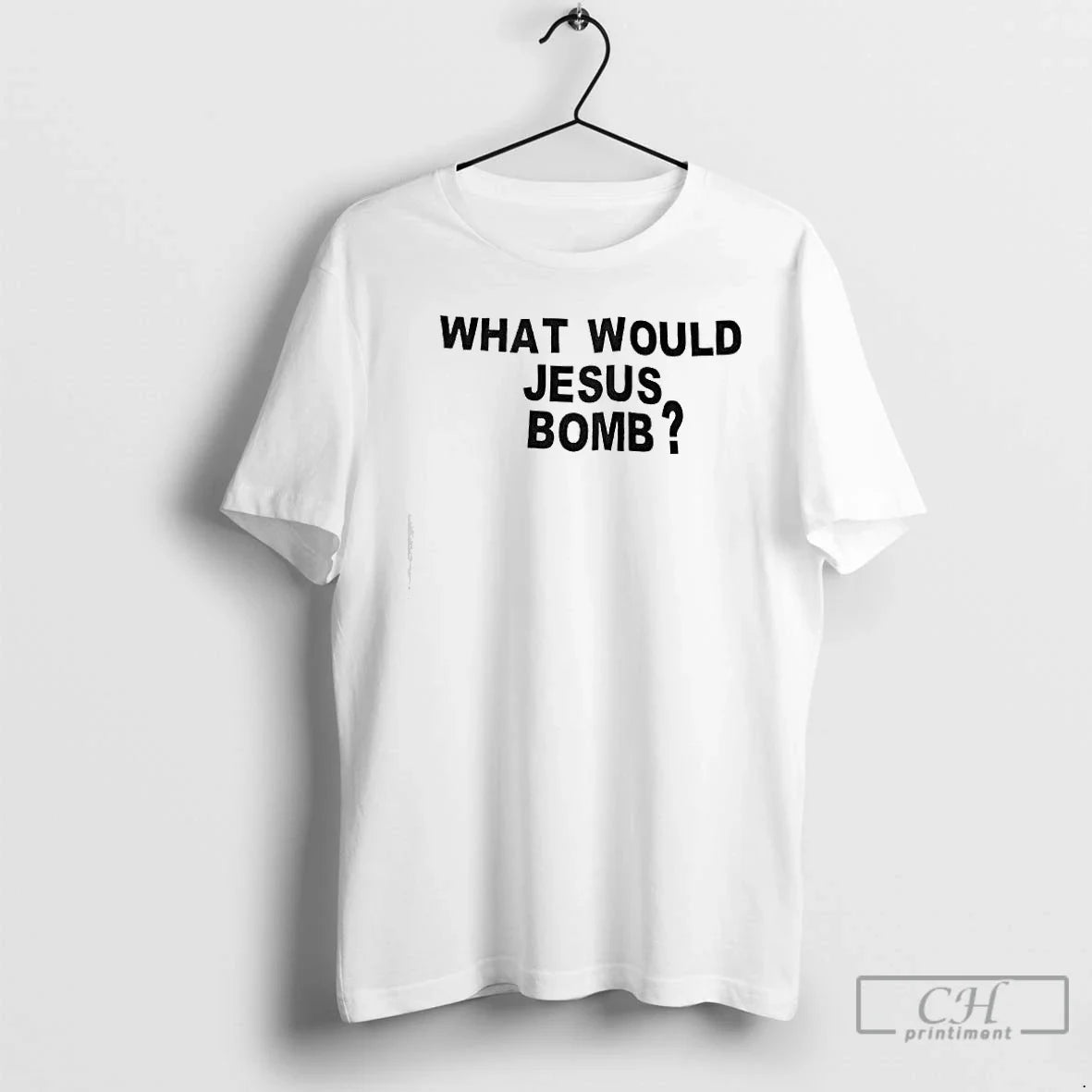Classic What Would Jesus Bomb - T-Shirt, Sweatshirt, Hoodie