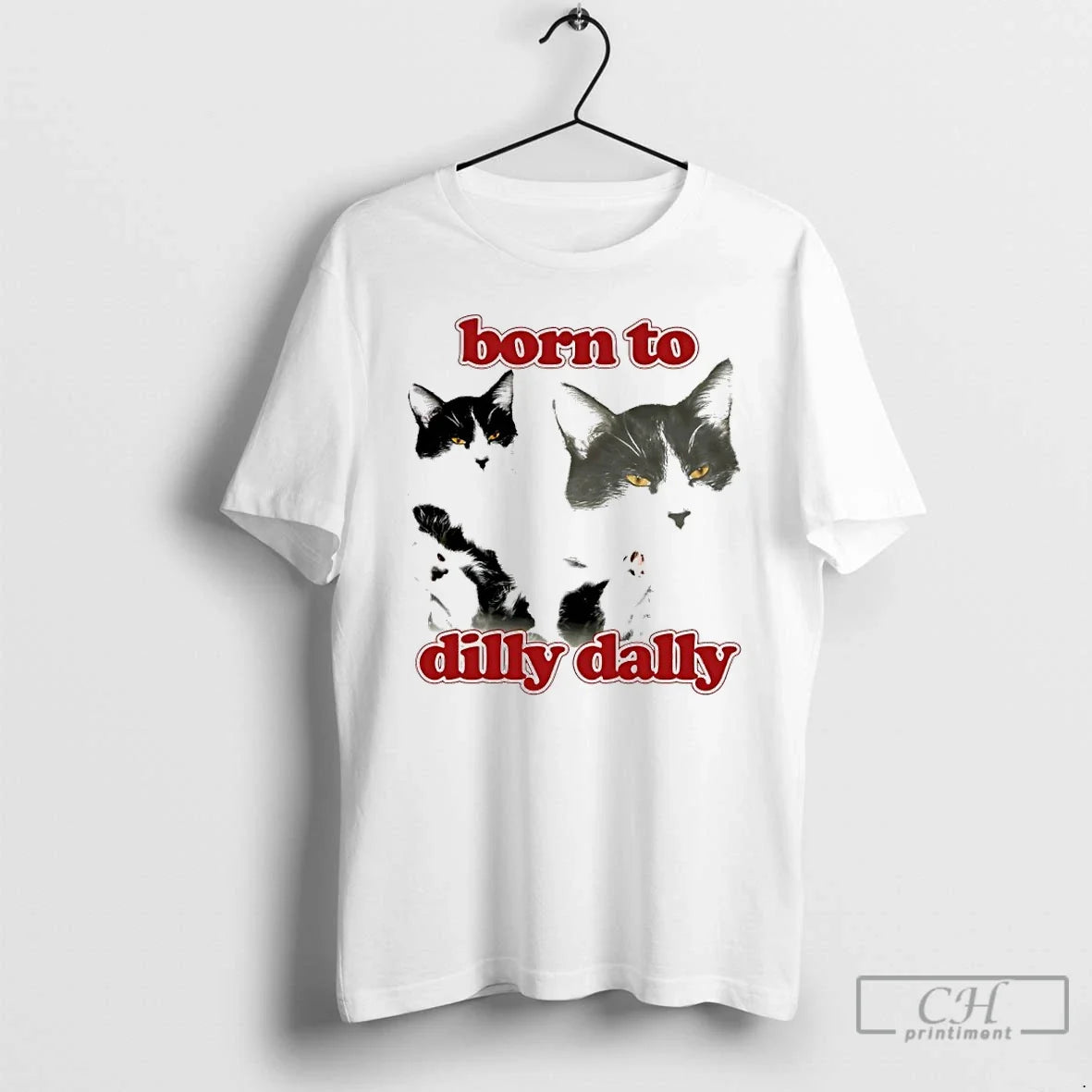 Classic Yxjsht4z Cat Born To Dilly Dally Unisex T-shirt, Sweatshirt, Hoodie, Long Sleeve Tee - T-Shirt, Sweatshirt, Hoodie