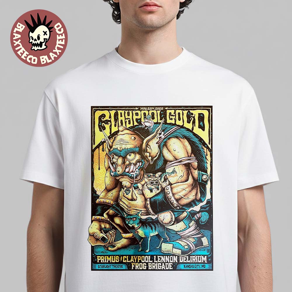 Claypool Gold Primus Claypool Lennon Delirium And Frog Brigade Kansas City MO 2026 Show Poster At Starlight Theatre On May 28 2026 T-Shirt - T-Shirt, Sweatshirt, Hoodie