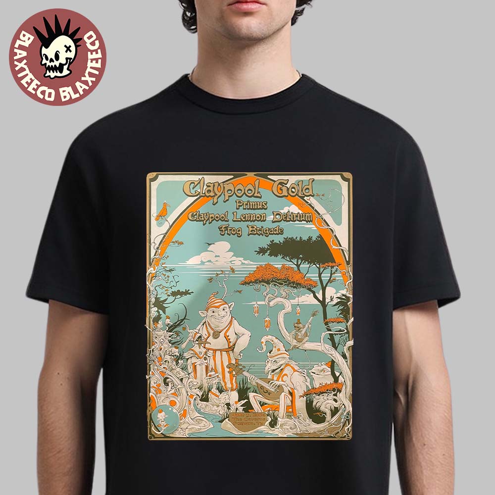 Claypool Gold Primus Claypool Lennon Delirium And Frog Brigade Pelham TN 2026 Gig Poster At The Caverns On June 5 2026 T-Shirt - T-Shirt, Sweatshirt, Hoodie