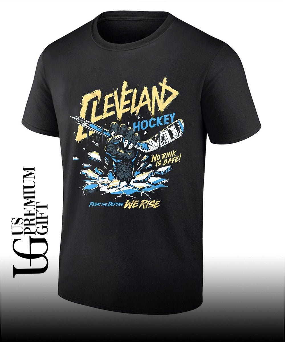 Cleveland Monsters hockey No Rink Is Safe from The Depths We Rise shirt Unisex T-shirt, Sweatshirt, Hoodie, Long Sleeve Tee - T-Shirt, Sweatshirt, Hoodie