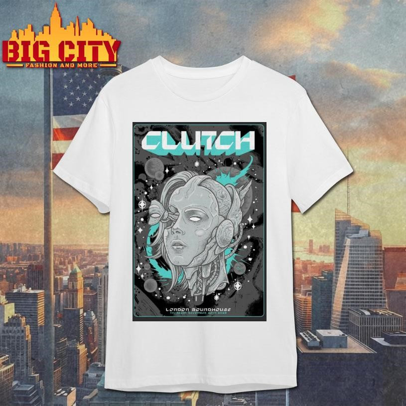 Clutch 12.20.2025 London UK Poster Shirt Unisex T-shirt, Sweatshirt, Hoodie, Long Sleeve Tee - T-Shirt, Sweatshirt, Hoodie