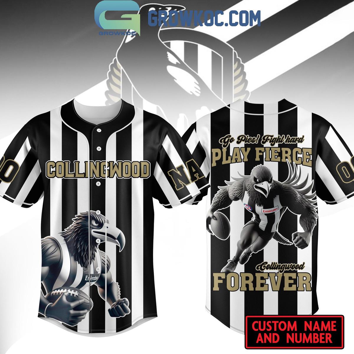 Collingwood Magpies Go Pies Fight Hard Play Fierce Forever Personalized Baseball Jersey baseball jersey product view 1
