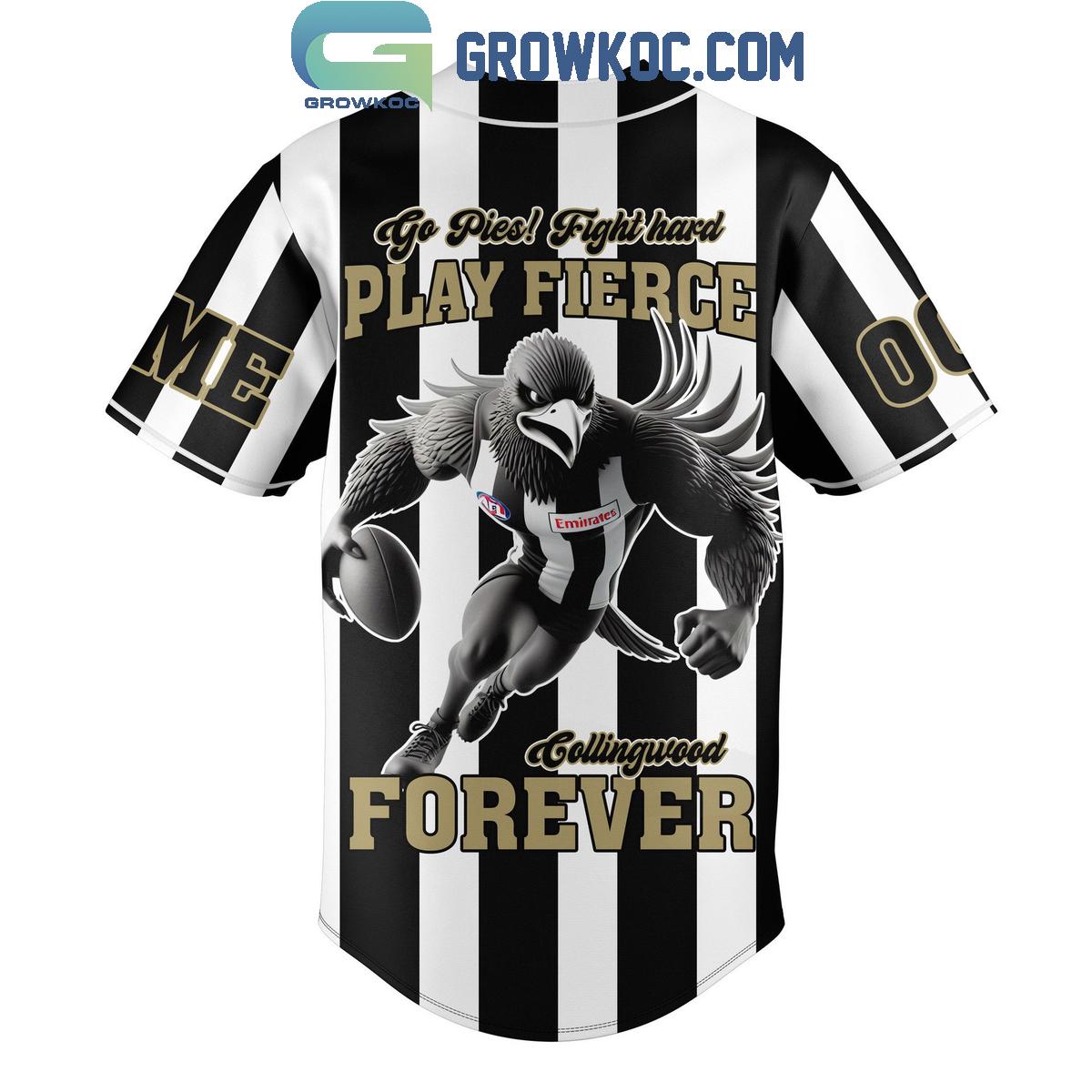 Collingwood Magpies Go Pies Fight Hard Play Fierce Forever Personalized Baseball Jersey baseball jersey product view 3