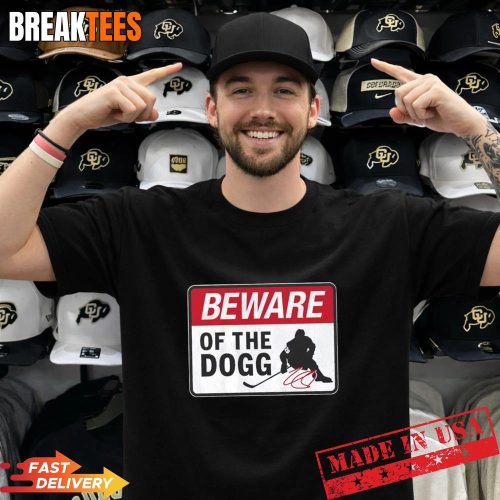 Colorado Avalanche Nathan MacKinnon Beware of Dogg Hockey Signature T-Shirt Unisex T-shirt, Sweatshirt, Hoodie, Long Sleeve Tee - T-Shirt, Sweatshirt, Hoodie