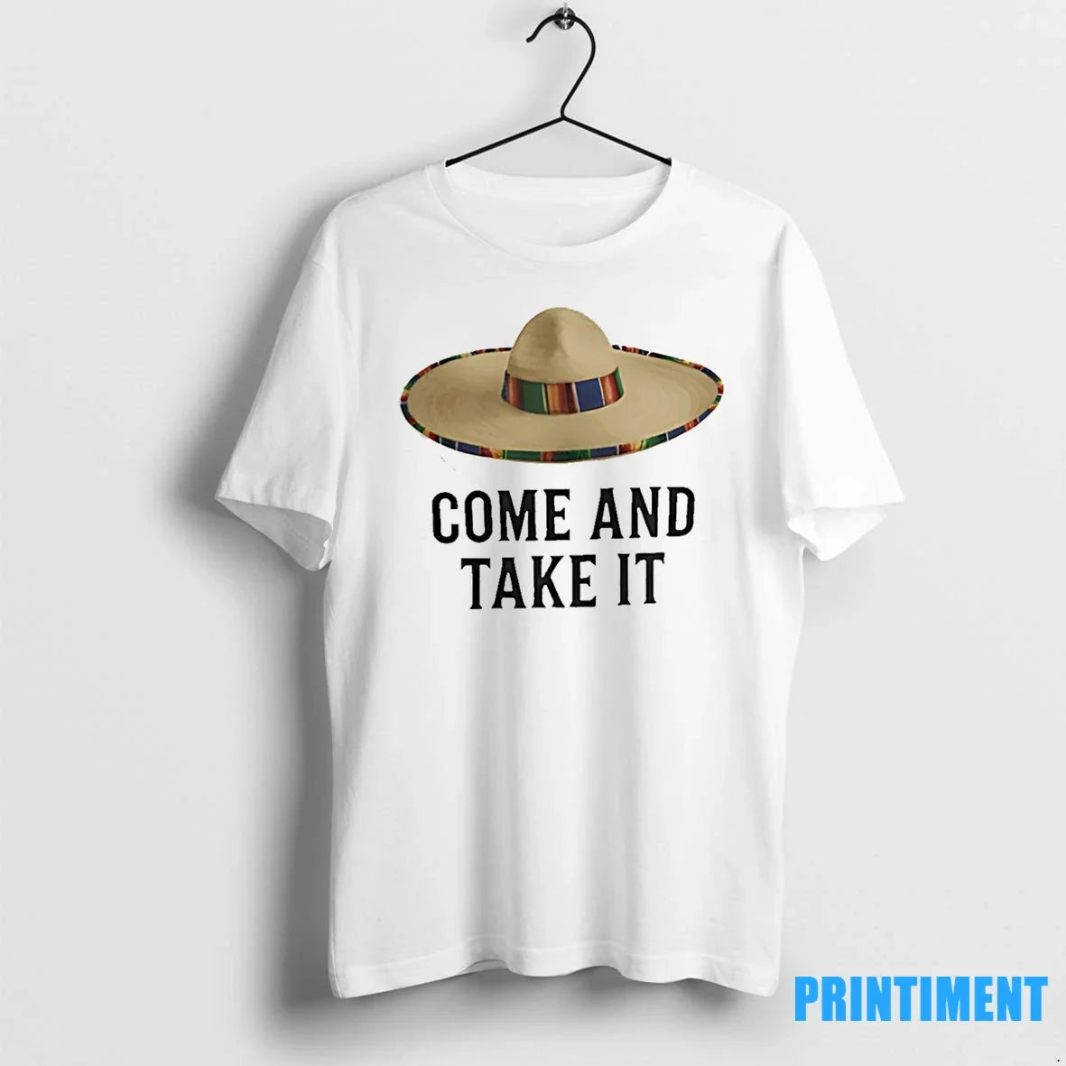 Come And Take It The Sombrero Standoff Mexican Sombrero Hat Tshirts Sweater Unisex T-shirt, Sweatshirt, Hoodie, Long Sleeve Tee - T-Shirt, Sweatshirt, Hoodie