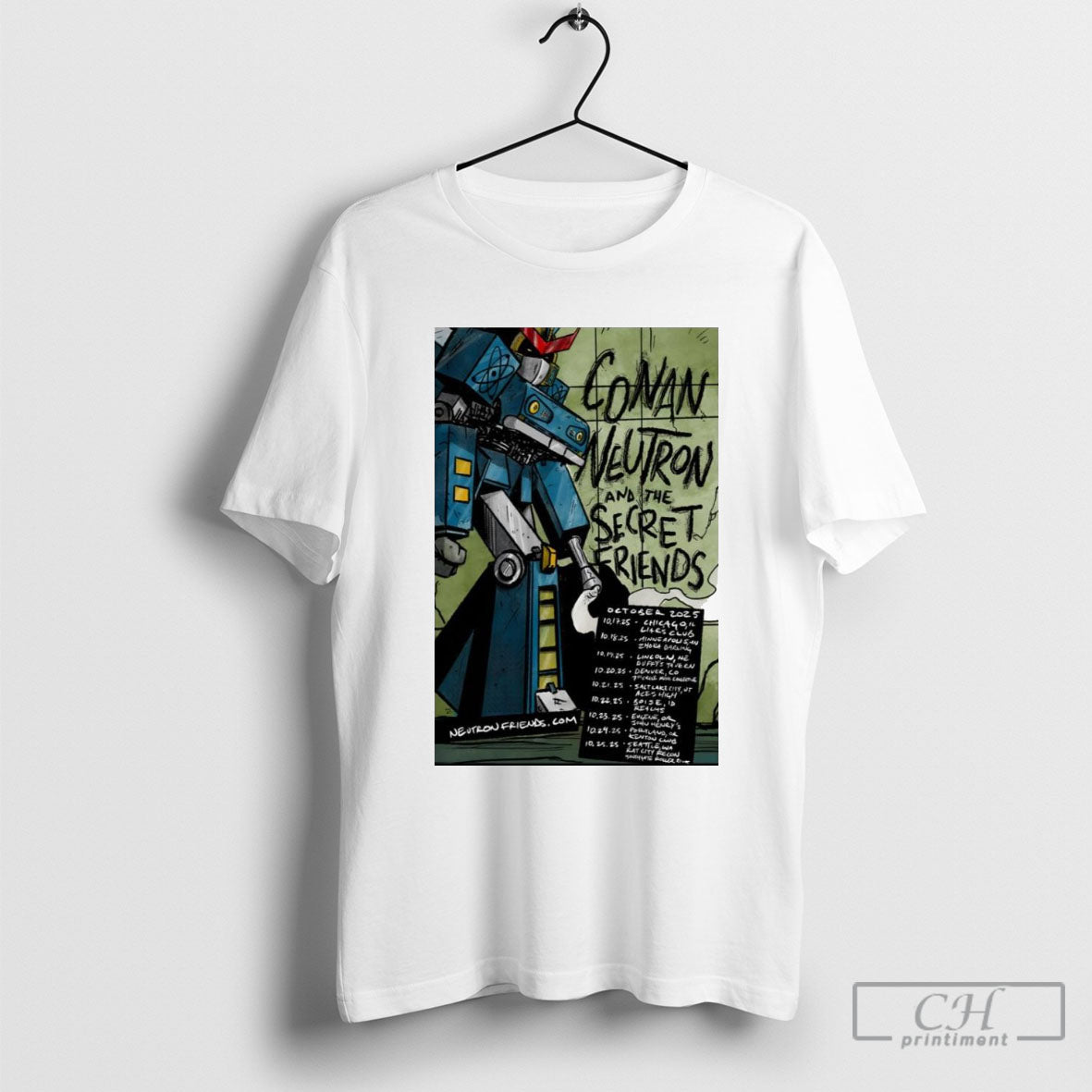 Conan Neutron And The Secret Friends October 2025 Tour Shirt Tee Unisex T-shirt, Sweatshirt, Hoodie, Long Sleeve Tee - T-Shirt, Sweatshirt, Hoodie