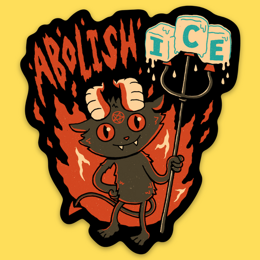 'Abolish ICE' Sticker Unisex T-shirt, Sweatshirt, Hoodie, Long Sleeve Tee - T-Shirt, Sweatshirt, Hoodie