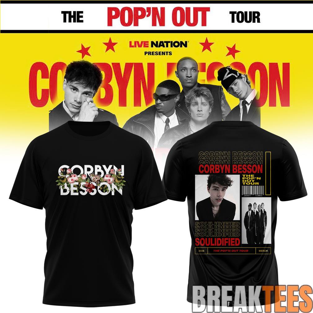 Corbyn Besson x Soulidified The Popn Out Tour 2026 Shirt Unisex T-shirt, Sweatshirt, Hoodie, Long Sleeve Tee - T-Shirt, Sweatshirt, Hoodie