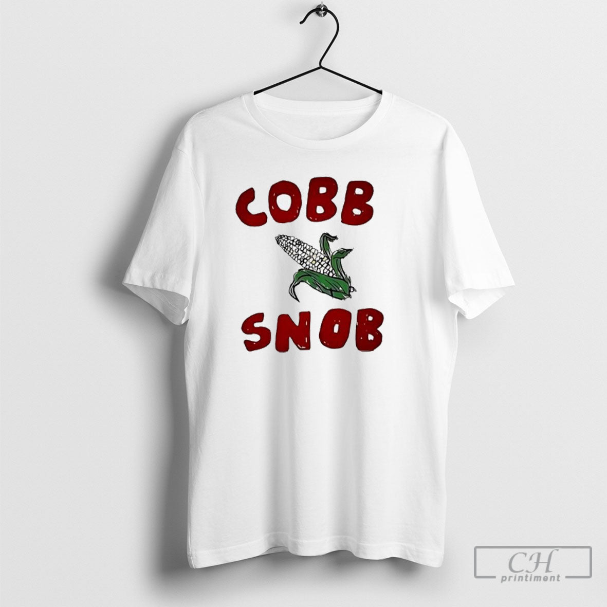 Corn Cobb Snob Shirt Tee Unisex T-shirt, Sweatshirt, Hoodie, Long Sleeve Tee - T-Shirt, Sweatshirt, Hoodie