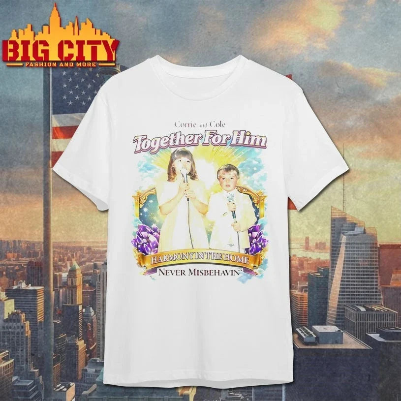 Corrie And Cole together for him Family Collection shirt Unisex T-shirt, Sweatshirt, Hoodie, Long Sleeve Tee - T-Shirt, Sweatshirt, Hoodie