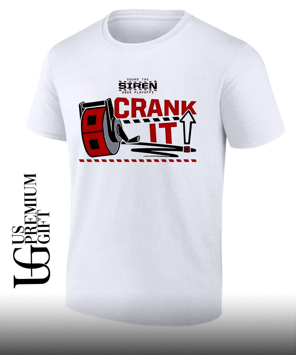 Crank It Up Sound the Siren 2026 Playoffs Carolina Hurricanes hockey shirt Unisex T-shirt, Sweatshirt, Hoodie, Long Sleeve Tee - T-Shirt, Sweatshirt, Hoodie