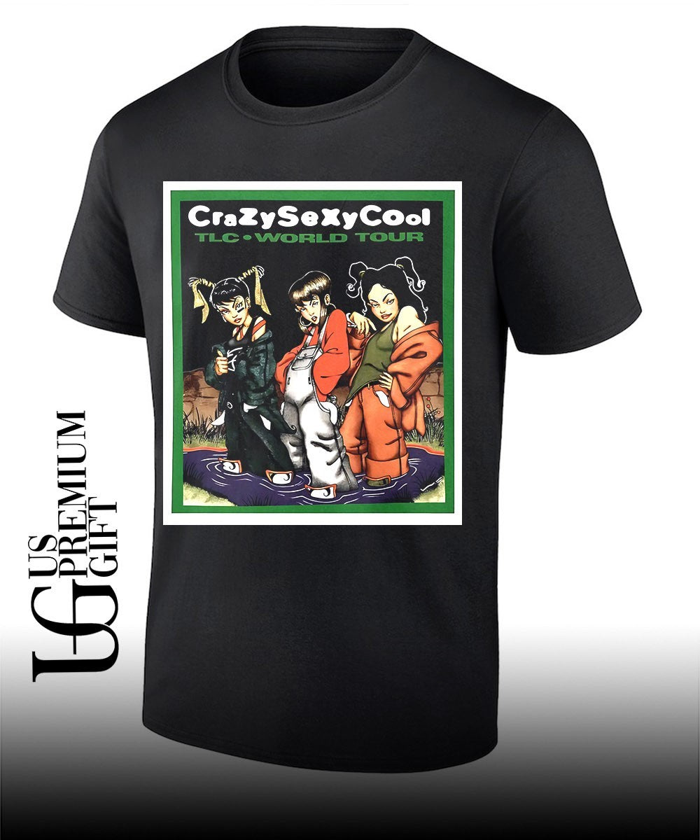 Crazy Sexy Cool TLC World Tour shirt Unisex T-shirt, Sweatshirt, Hoodie, Long Sleeve Tee - T-Shirt, Sweatshirt, Hoodie