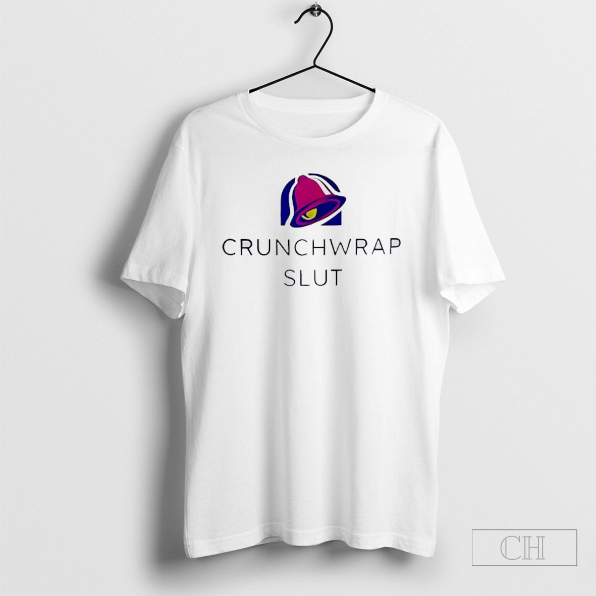 Crunchwrap Slut Shirt Tee Unisex T-shirt, Sweatshirt, Hoodie, Long Sleeve Tee - T-Shirt, Sweatshirt, Hoodie