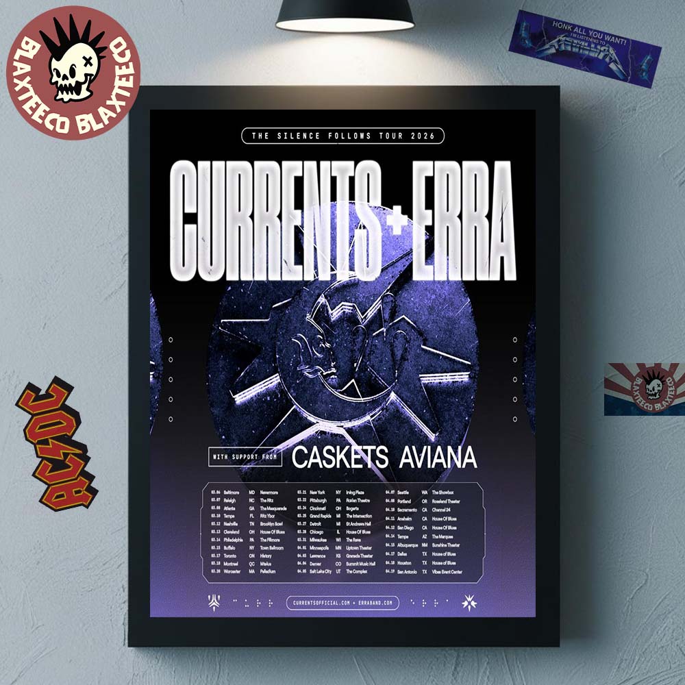 Currents And Erra The Silence Follows Tour 2026 Spring Tour Schedule Dates Home Decor Poster Canvas - T-Shirt, Sweatshirt, Hoodie