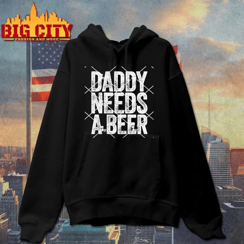 Daddy Needs A Beer - Adult & Kids T-Shirts, Sweatshirts & Hoodies apparel design preview 2