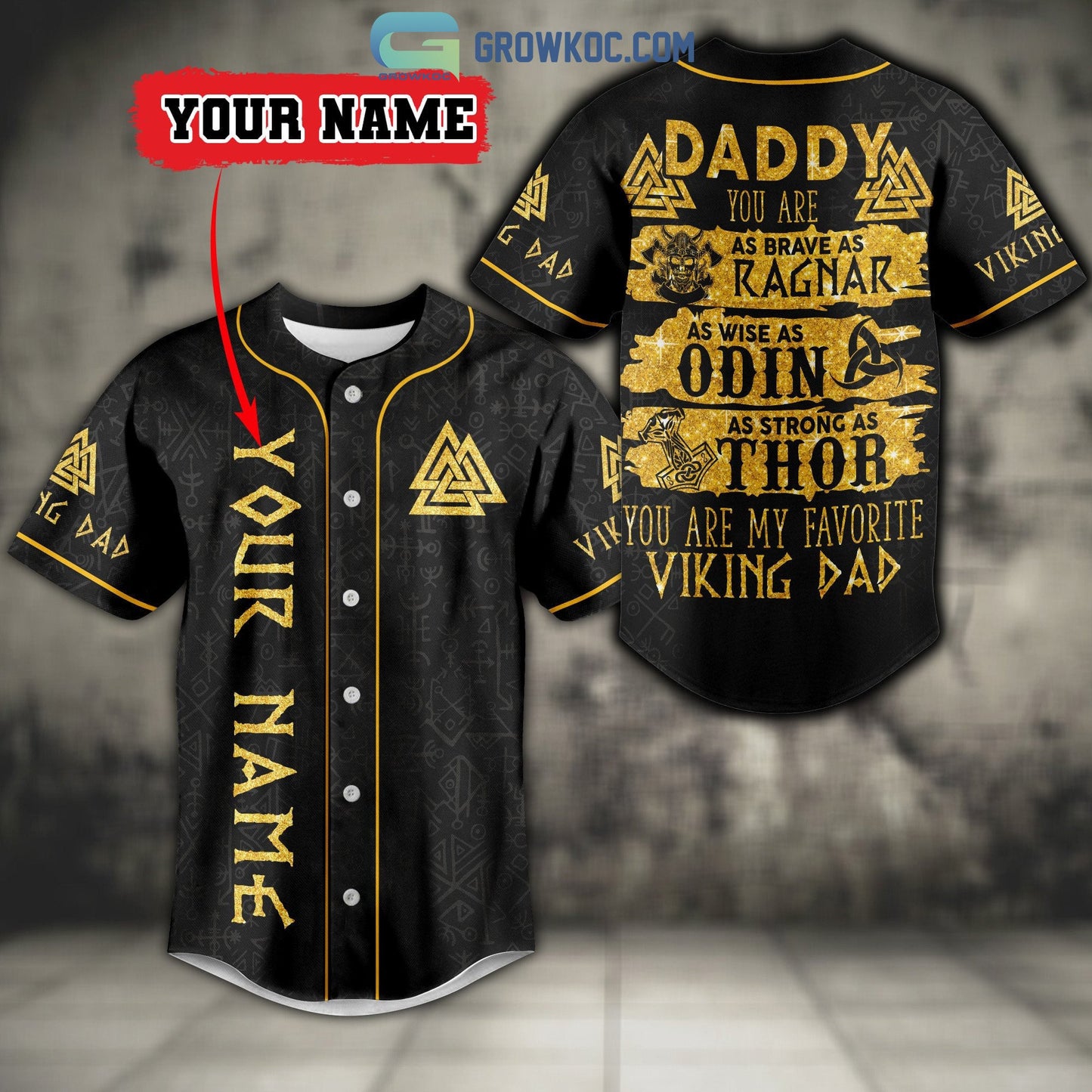Daddy You Are As Brave As Garnar As Wise As Odin As Strong As Thor Viking Dad Personalized Baseball Jersey baseball jersey product view 1