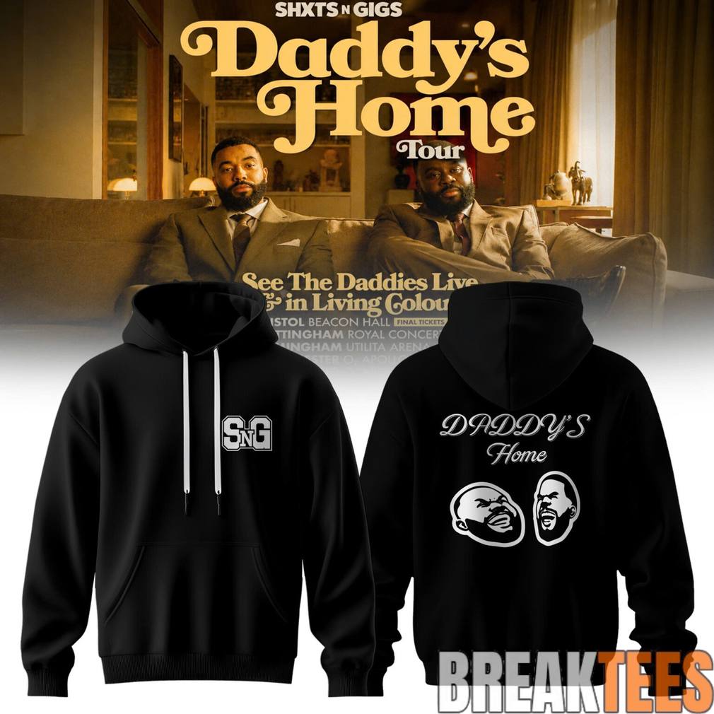 Daddys Home Tour 2026 Special Hoodie Unisex T-shirt, Sweatshirt, Hoodie, Long Sleeve Tee - T-Shirt, Sweatshirt, Hoodie