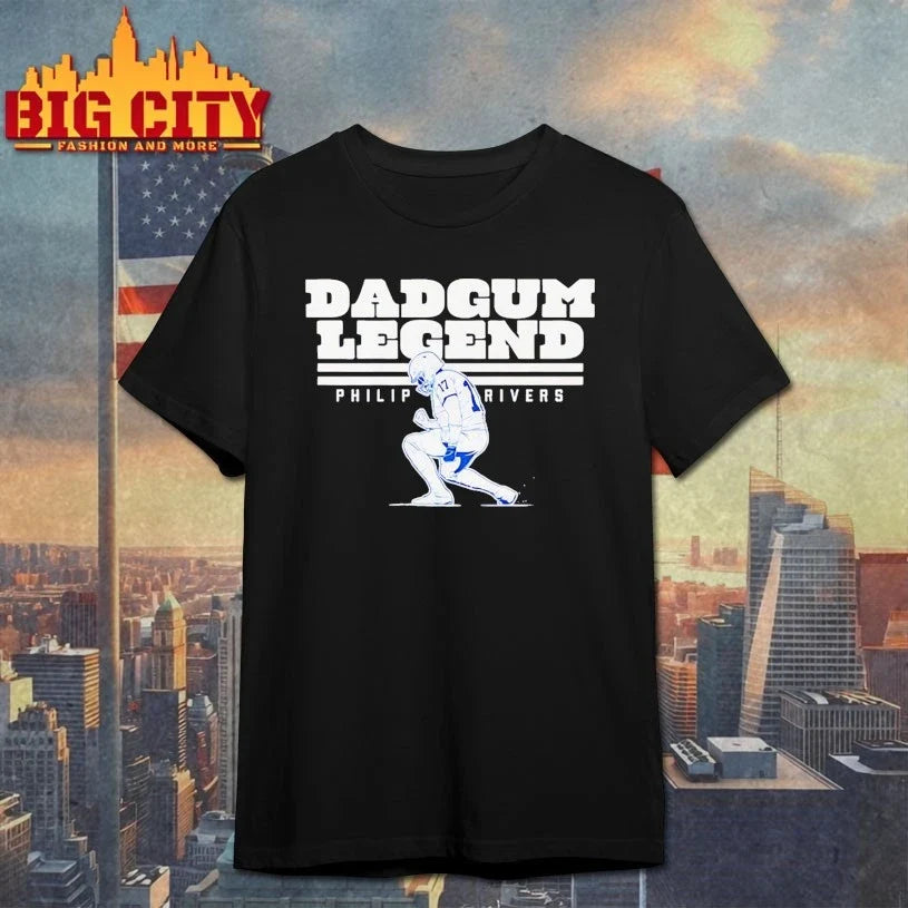 Dadgum Legend Colts Philip River shirt Unisex T-shirt, Sweatshirt, Hoodie, Long Sleeve Tee - T-Shirt, Sweatshirt, Hoodie