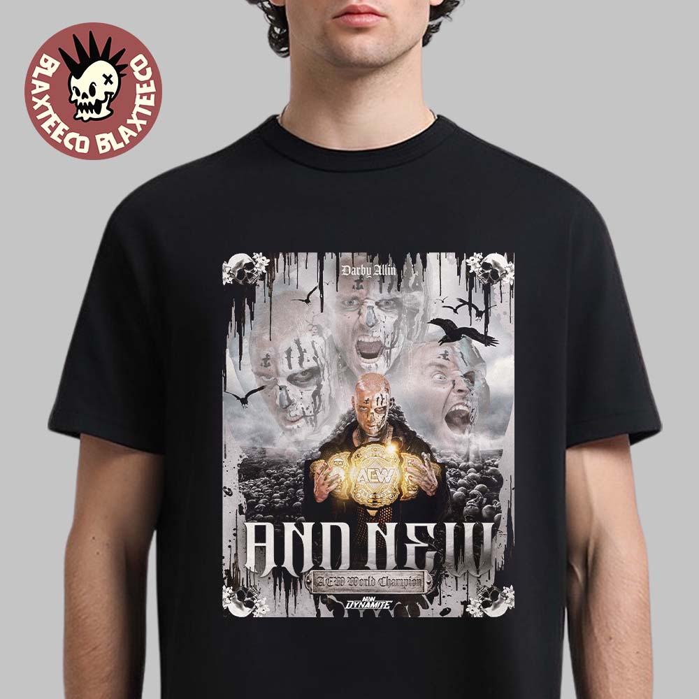Darby Allin AEW Dynamite 2026 New AEW World Champion T-Shirt Unisex T-shirt, Sweatshirt, Hoodie, Long Sleeve Tee - T-Shirt, Sweatshirt, Hoodie