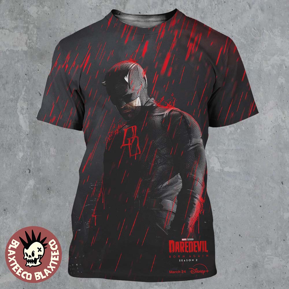 Daredevil Born Again Season 2 Premiering March 24 2026 First Official Poster All Over Print Shirt - T-Shirt, Sweatshirt, Hoodie
