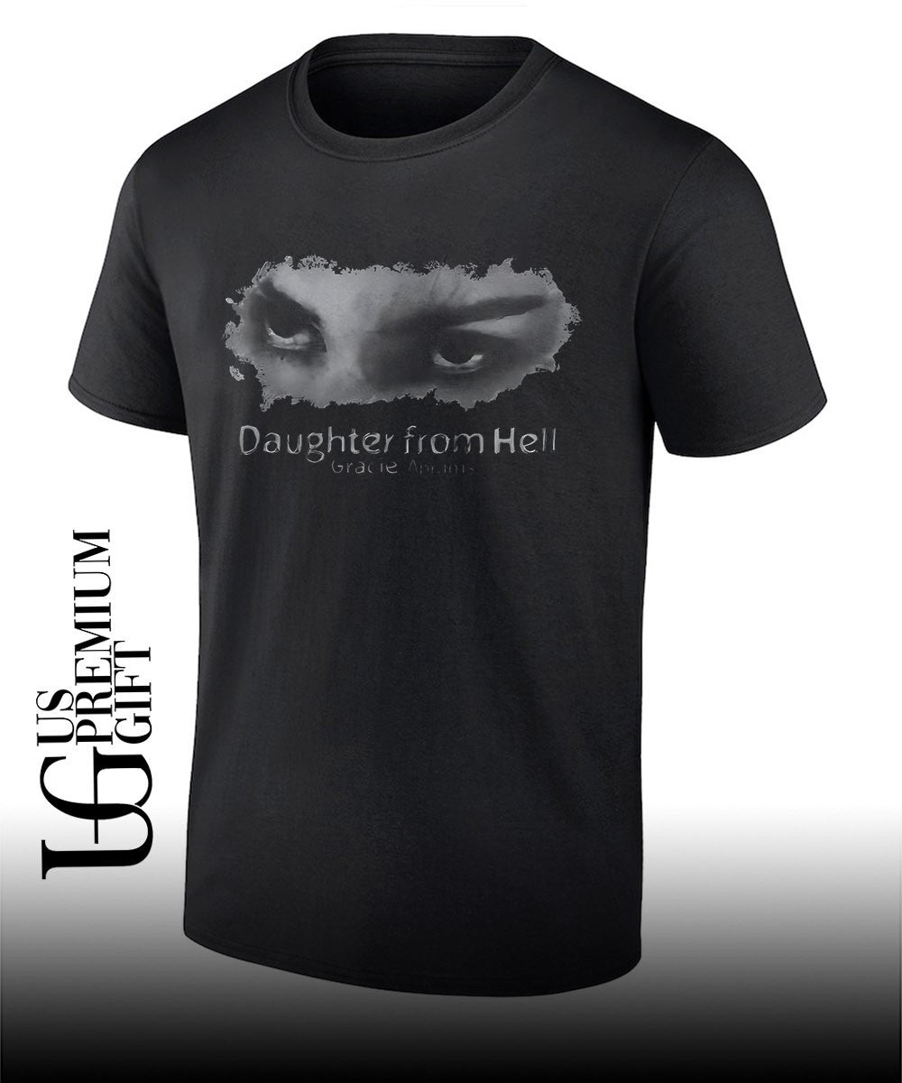 Daughter from Hell Gracie Abrams shirt Unisex T-shirt, Sweatshirt, Hoodie, Long Sleeve Tee - T-Shirt, Sweatshirt, Hoodie