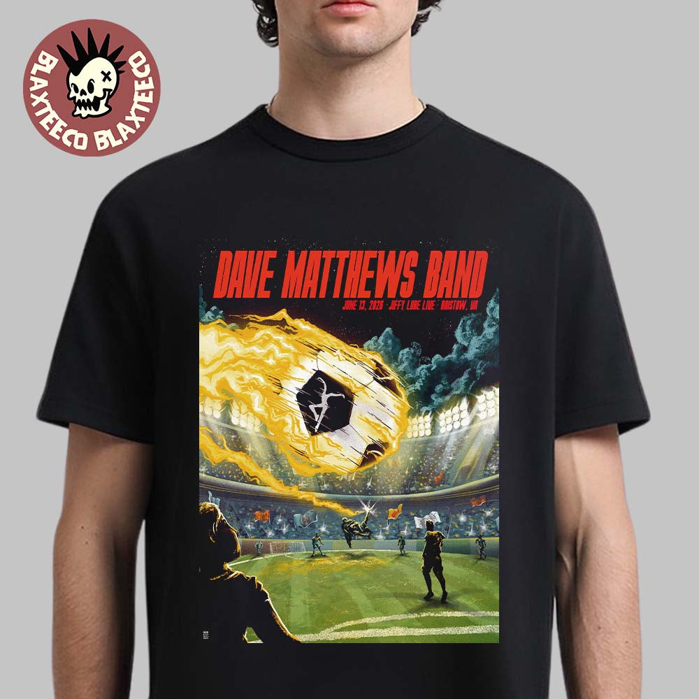 Dave Matthews Band Bristow Virginia 2026 Event Poster At Jiffy Lube Live On June 13 2026 T-Shirt - T-Shirt, Sweatshirt, Hoodie