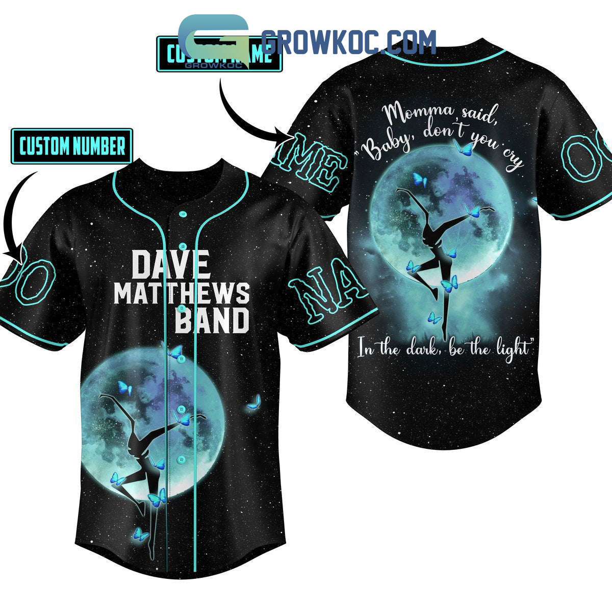 Dave Matthews Band Momma Said Baby Don’t You Cry In The Dark Be The Lights Personalized Baseball Jersey baseball jersey product view 1