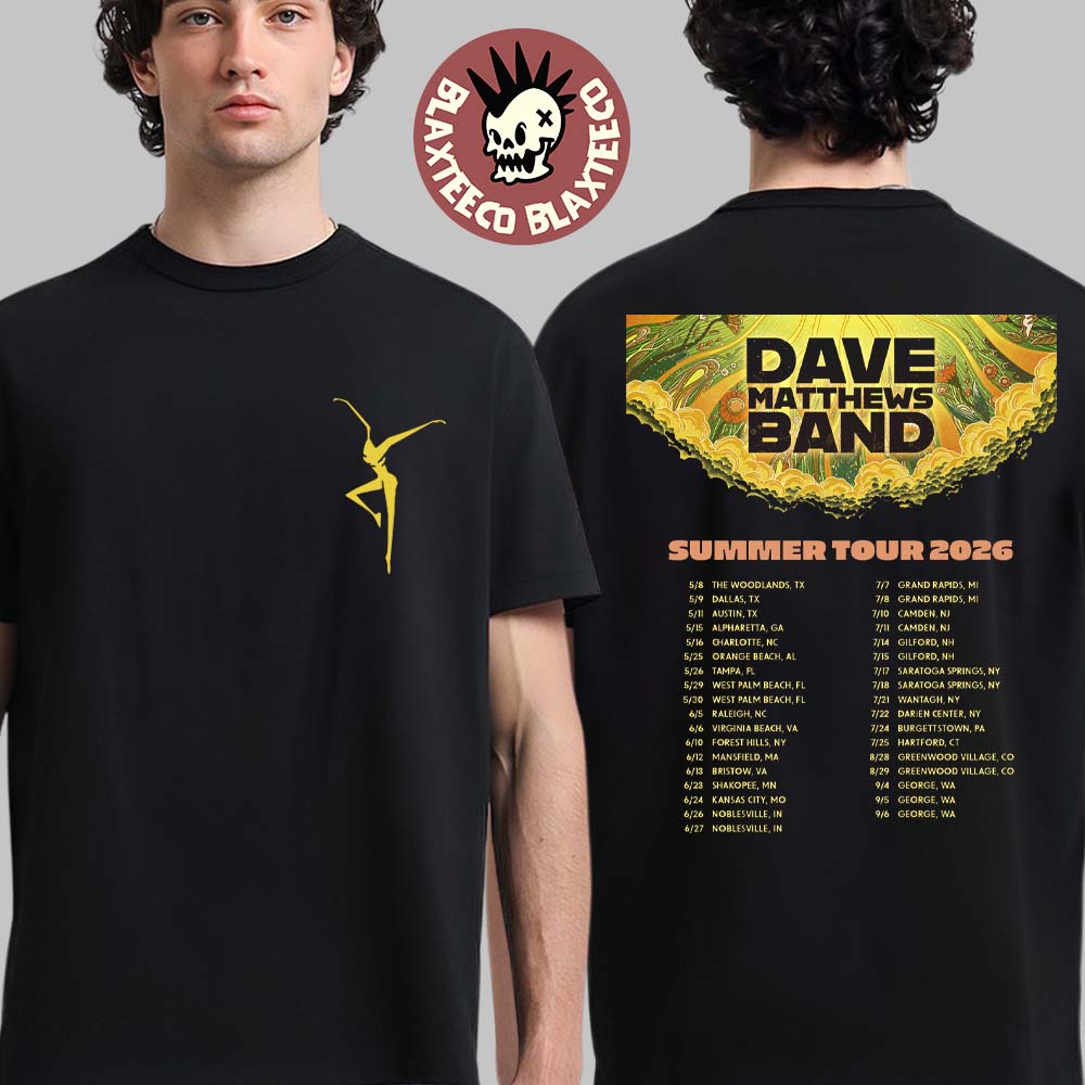 Dave Matthews Band Summer Tour 2026 North America Schedule Dates Two Sided T-Shirt Unisex T-shirt, Sweatshirt, Hoodie, Long Sleeve Tee - T-Shirt, Sweatshirt, Hoodie