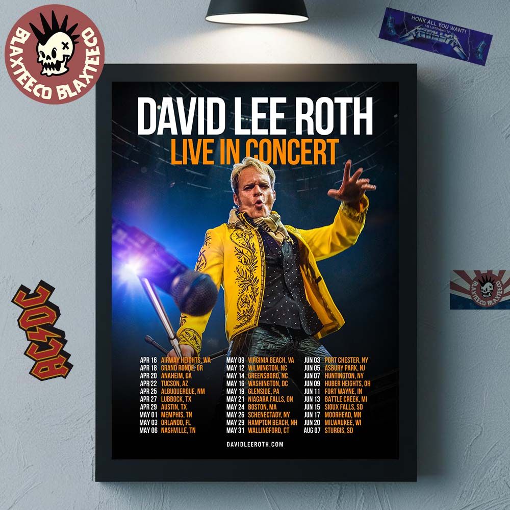 David Lee Roth Live In Concert 2026 Norrth America Schedule Dates Home Decor Poster Canvas - T-Shirt, Sweatshirt, Hoodie