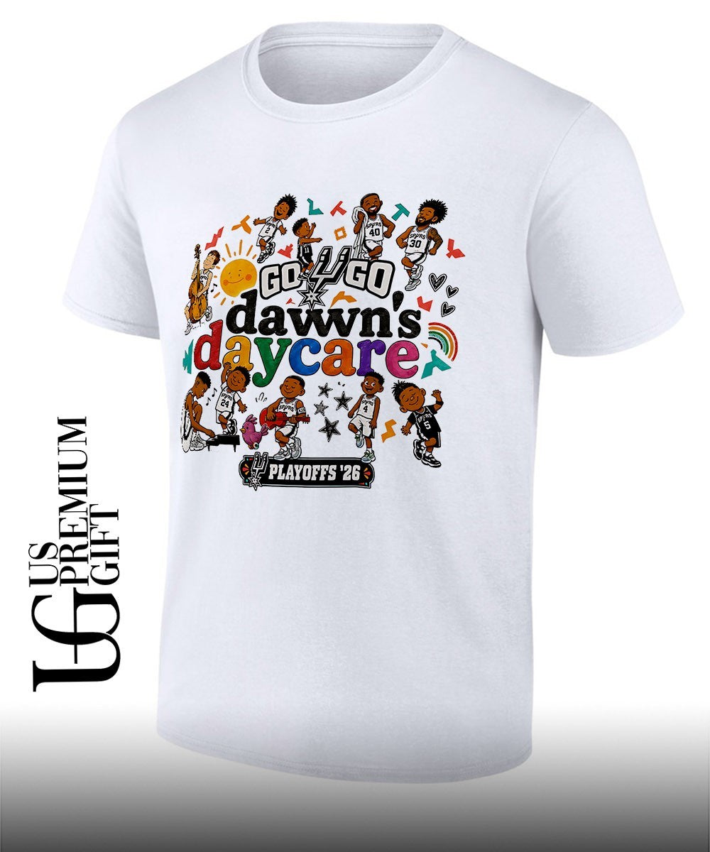 Dawns Daycare San Antonio Spurs NBA Playoffs 2026 shirt Unisex T-shirt, Sweatshirt, Hoodie, Long Sleeve Tee - T-Shirt, Sweatshirt, Hoodie
