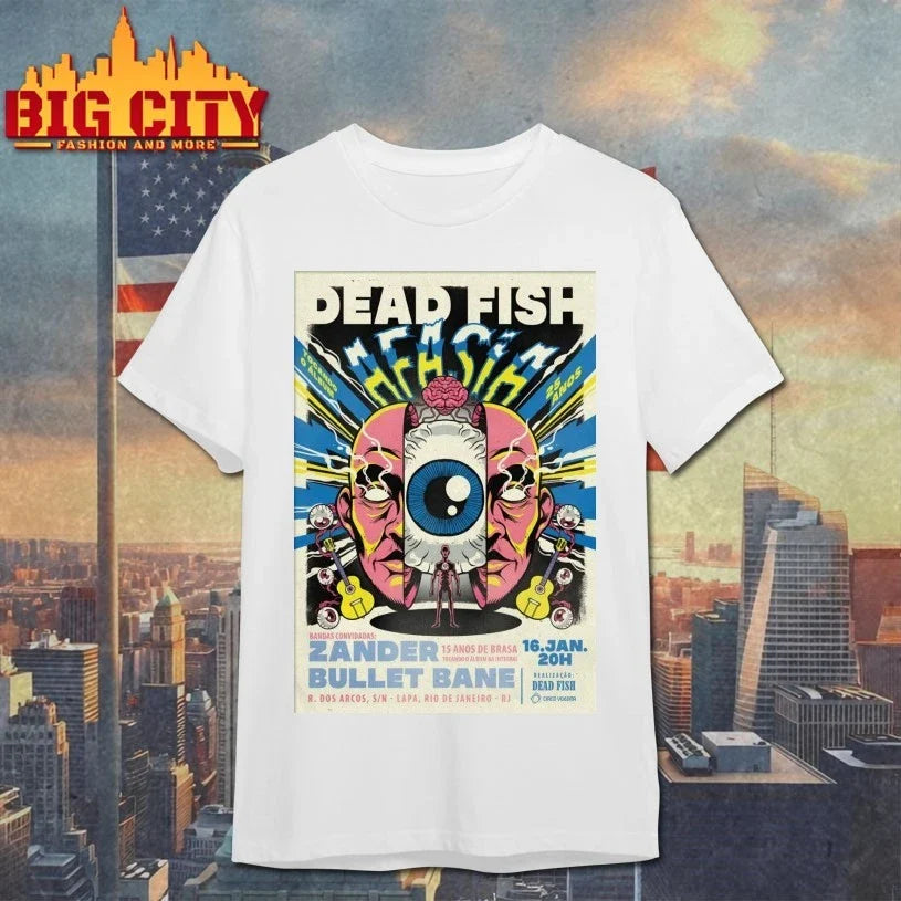 Dead Fish Jan 16 2026 Lapa Rio De Janeiro Poster shirt Unisex T-shirt, Sweatshirt, Hoodie, Long Sleeve Tee - T-Shirt, Sweatshirt, Hoodie