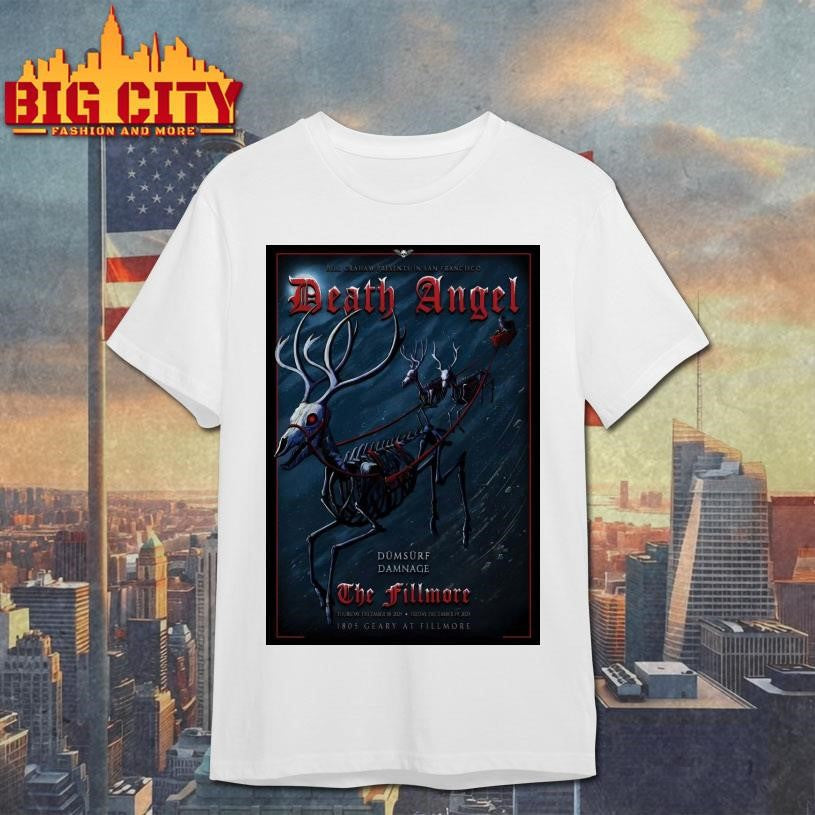 Death Angel Dec 18 2025 The Fillmore In San Francisco CA Poster shirt Unisex T-shirt, Sweatshirt, Hoodie, Long Sleeve Tee - T-Shirt, Sweatshirt, Hoodie