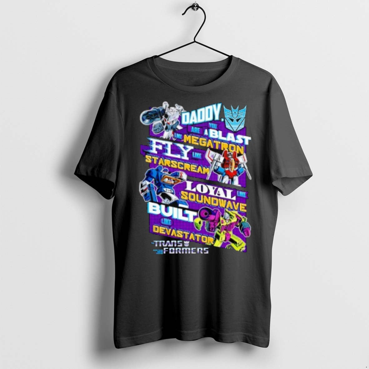 Decepticons Fathers Day Transformers Megatron Starscream Soundwave Devastator T Shirts Unisex T-shirt, Sweatshirt, Hoodie, Long Sleeve Tee - T-Shirt, Sweatshirt, Hoodie