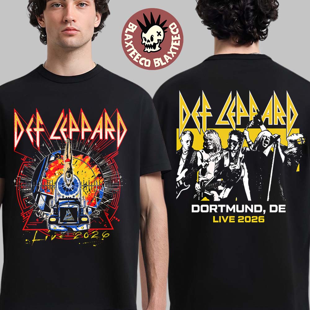 Def Leppard Live 2026 Tour UK And EU Merch Dortmund Germany Event T-Shirt Unisex T-shirt, Sweatshirt, Hoodie, Long Sleeve Tee - T-Shirt, Sweatshirt, Hoodie