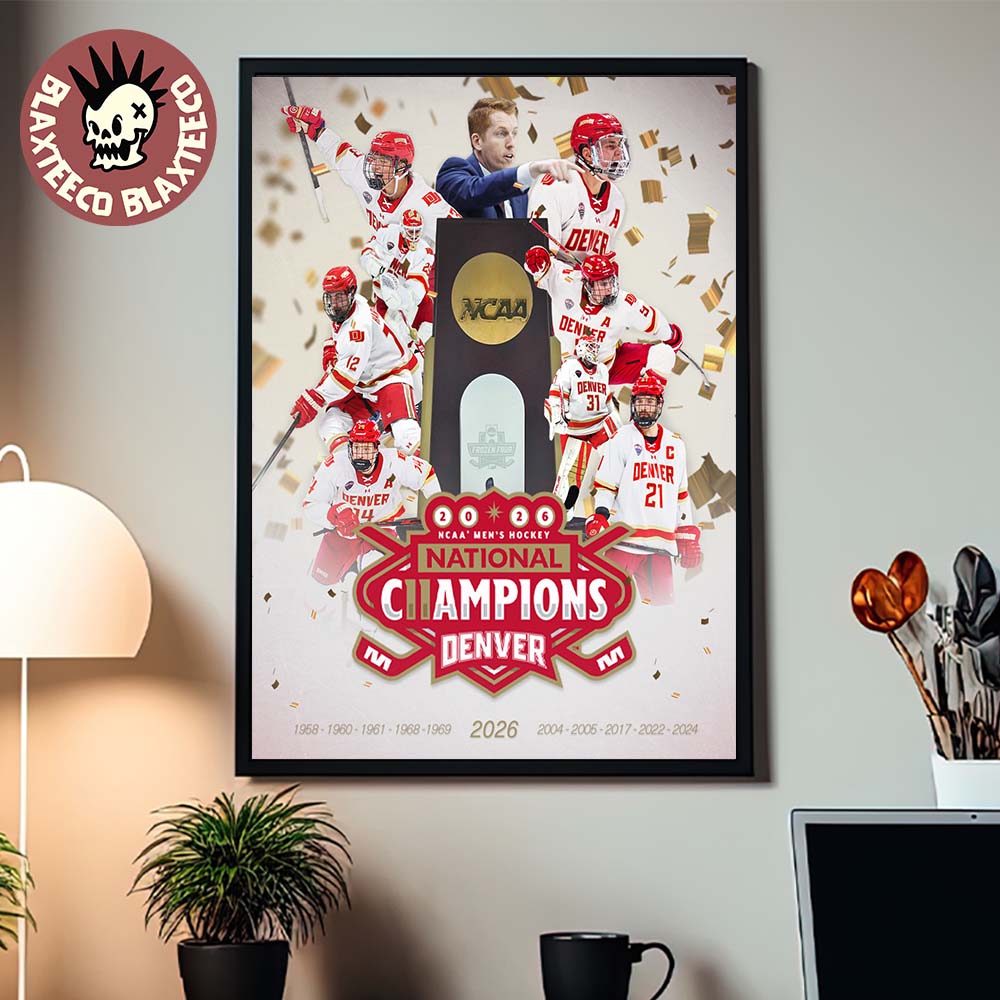 Denver Pioneers 2026 NCAA Mens Hockey National Champions 11-Time Home Decor Poster Canvas - T-Shirt, Sweatshirt, Hoodie