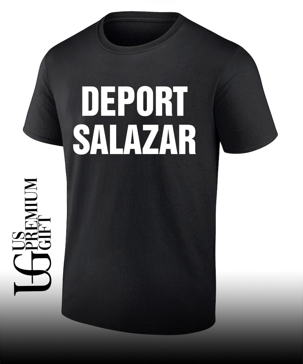 Deport Salazar Rep Mara Elvira Salazar shirt Unisex T-shirt, Sweatshirt, Hoodie, Long Sleeve Tee - T-Shirt, Sweatshirt, Hoodie