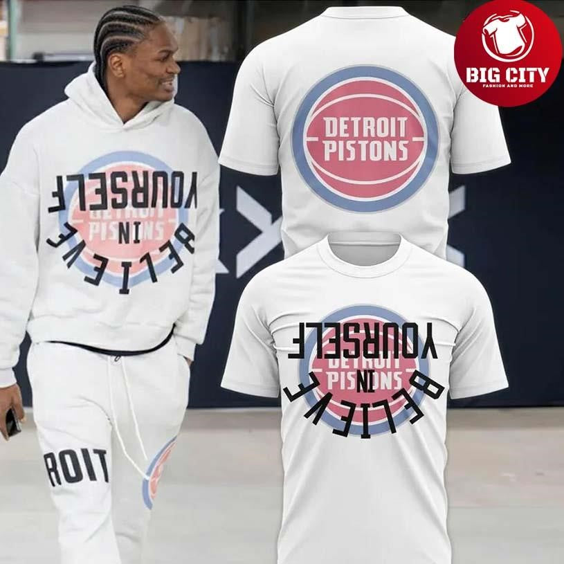 Detroit Pistons Believe In Yourself Special Two Sided Shirt Unisex T-shirt, Sweatshirt, Hoodie, Long Sleeve Tee - T-Shirt, Sweatshirt, Hoodie