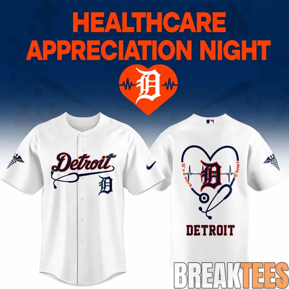 Detroit Tigers Healthcare Appreciation Night x MLB Game 2026 White Baseball Jersey Unisex T-shirt, Sweatshirt, Hoodie, Long Sleeve Tee - T-Shirt, Sweatshirt, Hoodie