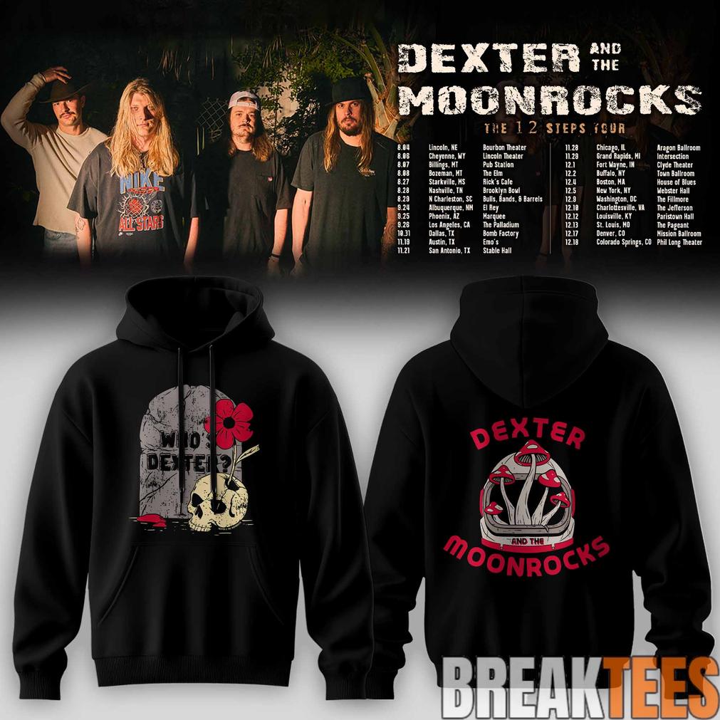 Dexter & The Moonrock  The 12 Step Tour 2026 Hoodie Jersey Whos Dexter Unisex T-shirt, Sweatshirt, Hoodie, Long Sleeve Tee - T-Shirt, Sweatshirt, Hoodie