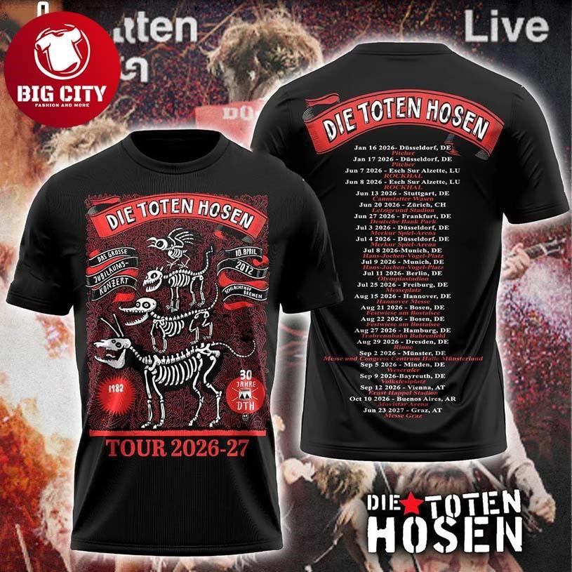 Die Toten Hosen Tour 2026 Two Sided Shirt Unisex T-shirt, Sweatshirt, Hoodie, Long Sleeve Tee - T-Shirt, Sweatshirt, Hoodie
