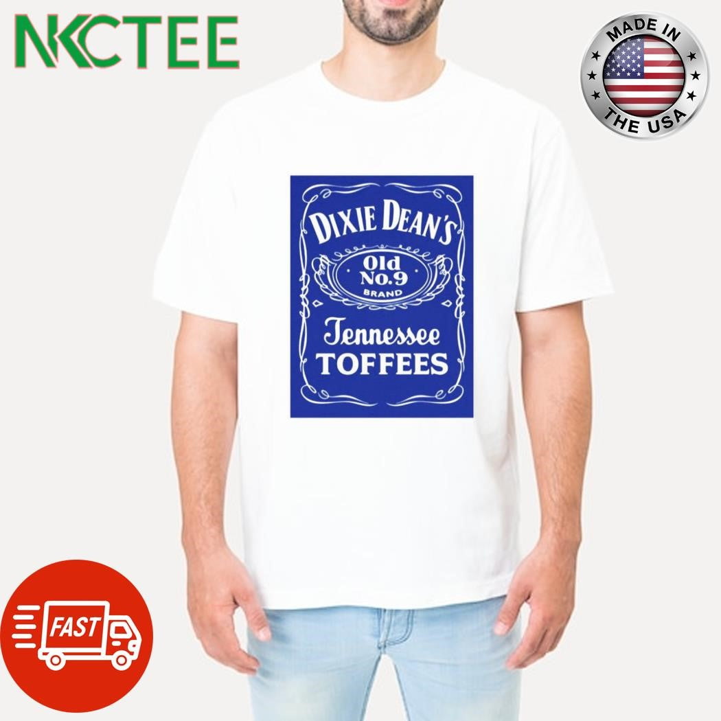 Dixie Dean’s Old No. 9 Brand Tennessee Toffees shirt Unisex T-shirt, Sweatshirt, Hoodie, Long Sleeve Tee - T-Shirt, Sweatshirt, Hoodie