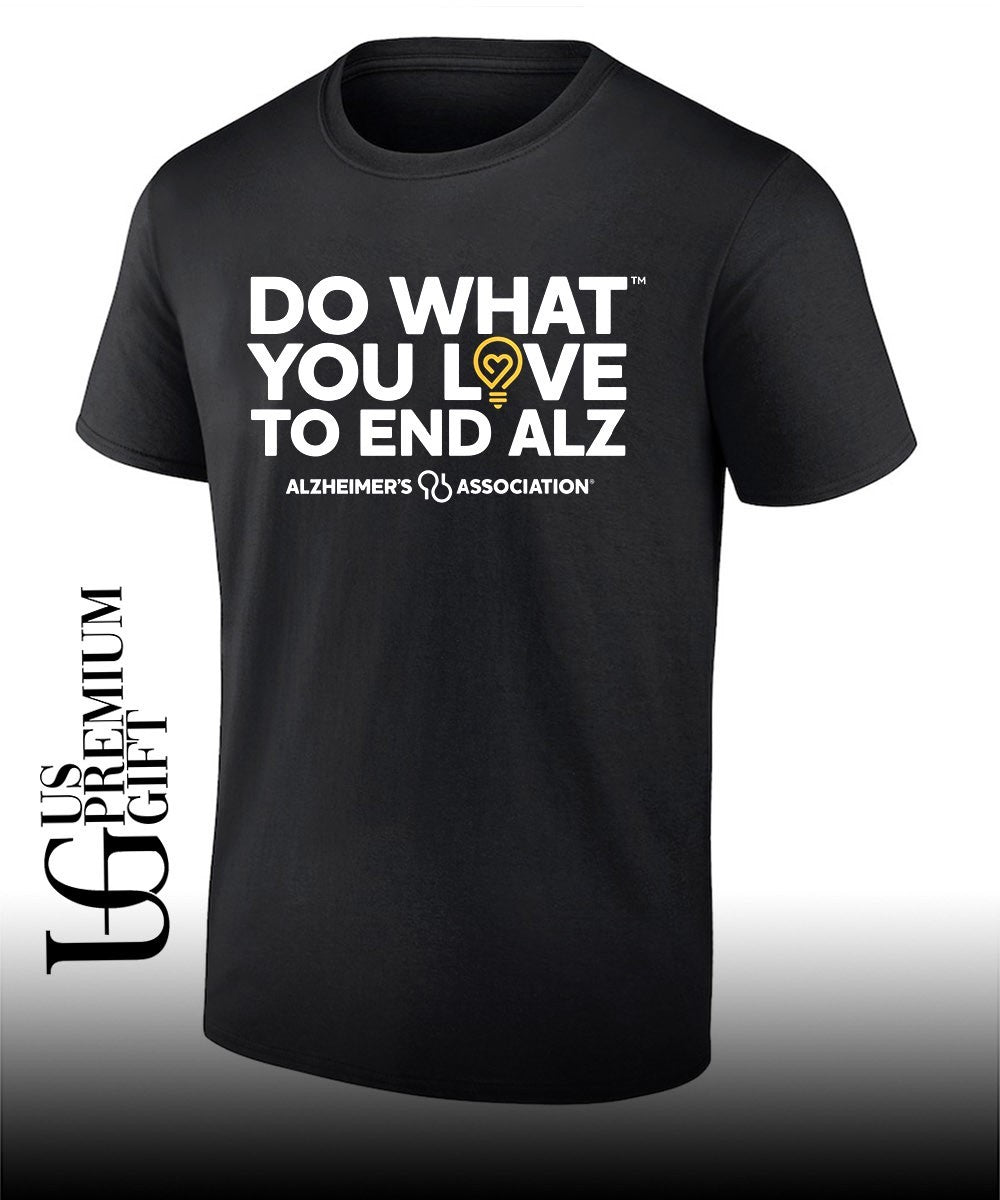 Do What You Love to End ALZ Alzheimer Association shirt Unisex T-shirt, Sweatshirt, Hoodie, Long Sleeve Tee - T-Shirt, Sweatshirt, Hoodie