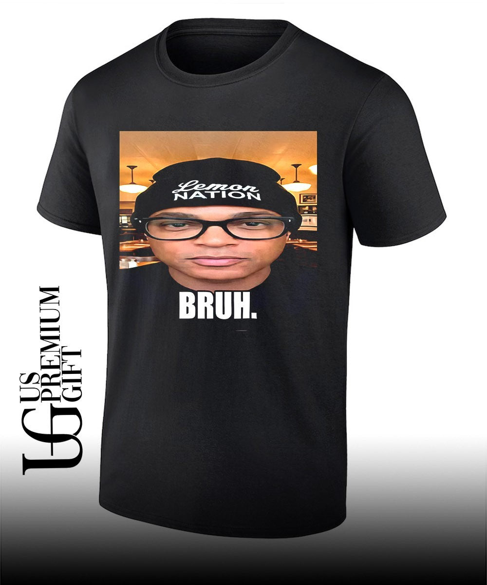 Don Lemon Bruh photo shirt Unisex T-shirt, Sweatshirt, Hoodie, Long Sleeve Tee - T-Shirt, Sweatshirt, Hoodie