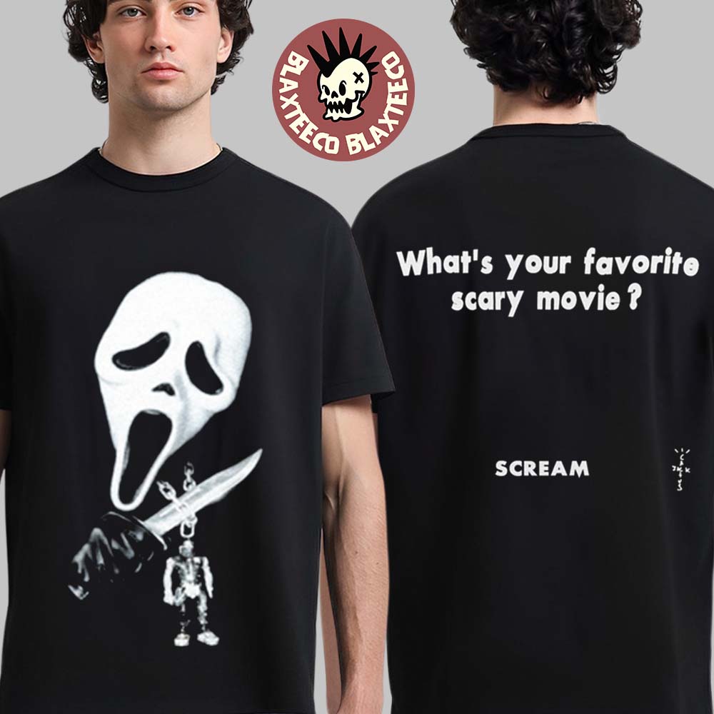 Don Toliver X Travis Scott Cactus Jack X Scream Ghostface What Is Your Favorite Scary Movie Two Sided T-Shirt - T-Shirt, Sweatshirt, Hoodie