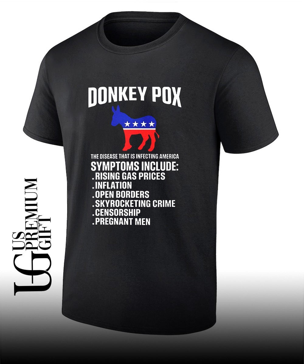 Donkey Pox The Disease That Is Infecting America shirt Unisex T-shirt, Sweatshirt, Hoodie, Long Sleeve Tee - T-Shirt, Sweatshirt, Hoodie