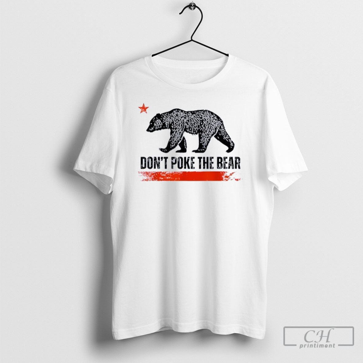 Dont Poke The Bear California Republic Design Shirt Unisex T-shirt, Sweatshirt, Hoodie, Long Sleeve Tee - T-Shirt, Sweatshirt, Hoodie